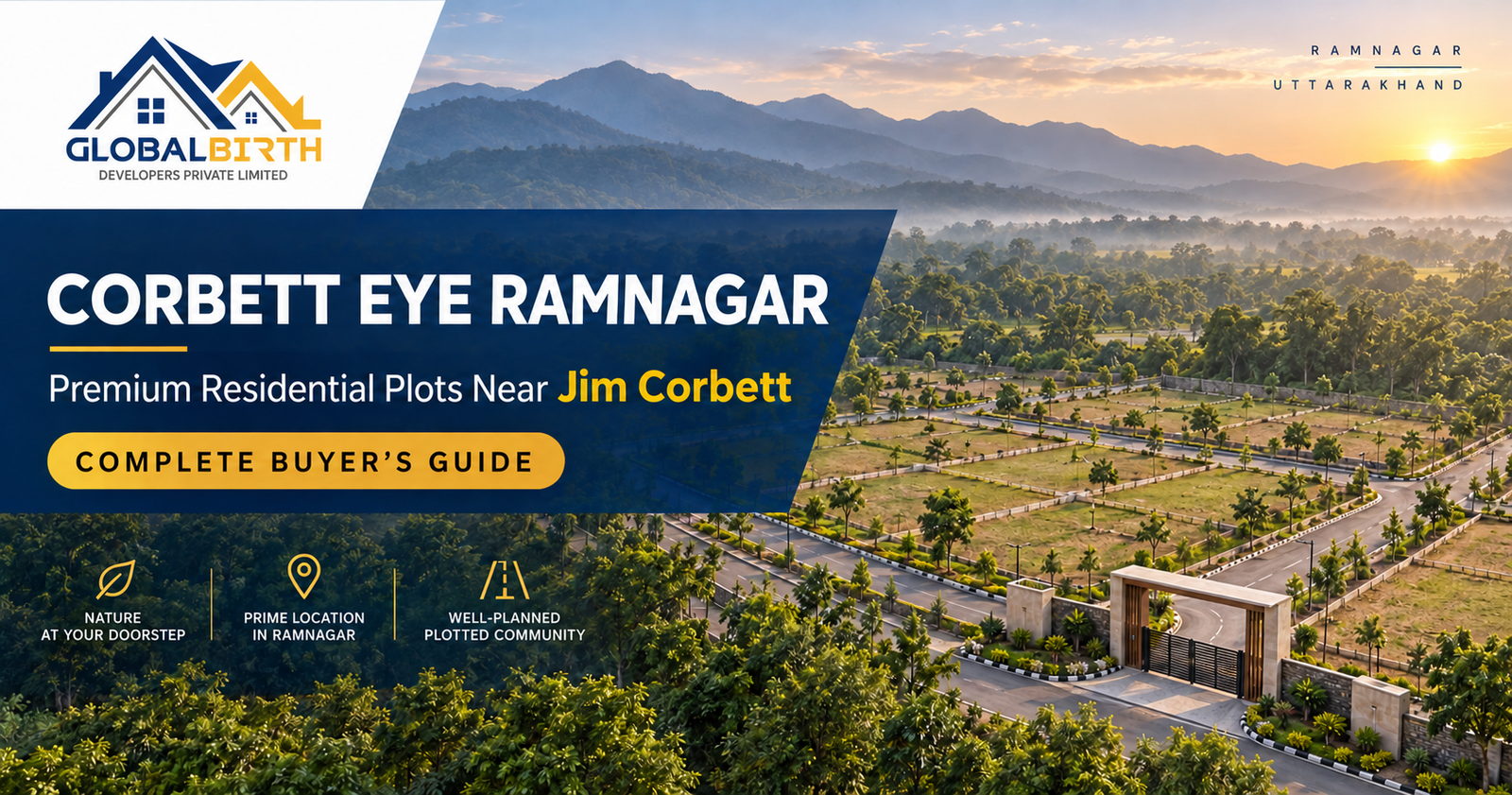 Corbett Eye Ramnagar premium residential plots near Jim Corbett